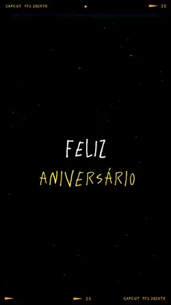 FELIZ ANIVERSÁRIO 
