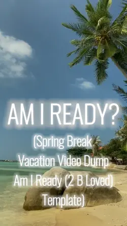 Am I Ready?