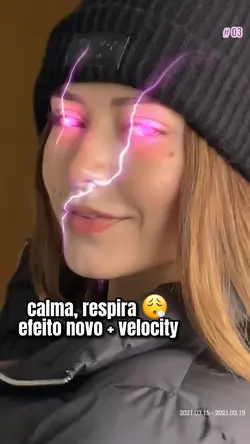 efeito novo 😏