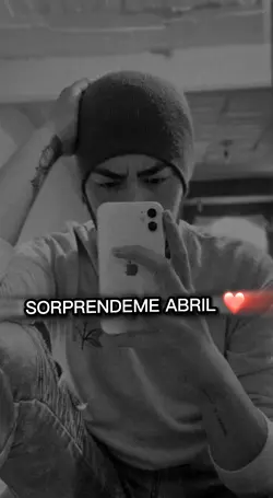 Sorpréndeme abril ❤️