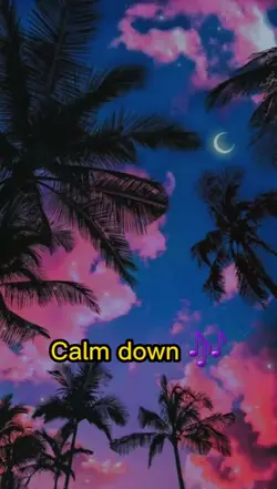 Calm Down