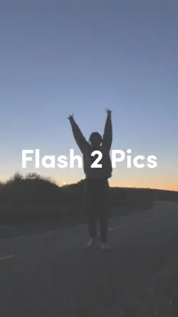 Flash 2 pics
