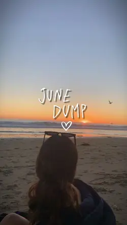 JUNE DUMP ❤️