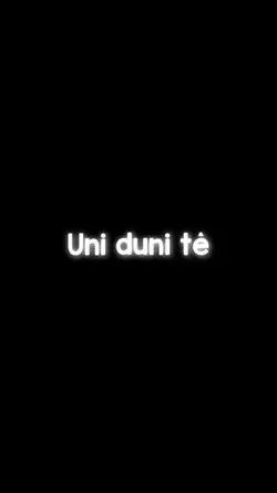 Uni duni tê