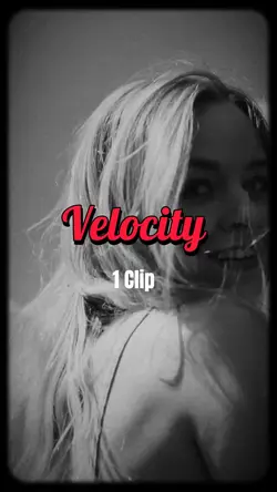 1 Clip Velocity