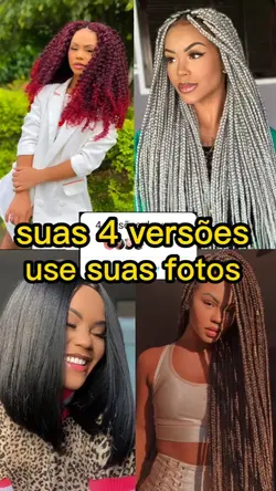 4 versões de vc.