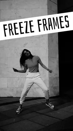 Freeze Frames