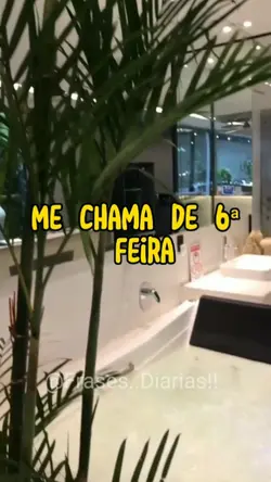 Me chama de sexta!