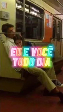 EU E VOCÊ, TODO DIA