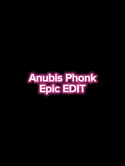 Anubis Phonk Edit