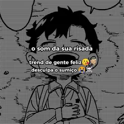 e então ele sorriu