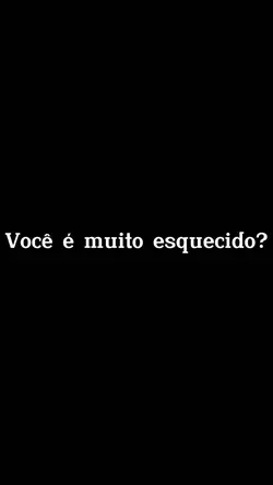 Muito esquecido 