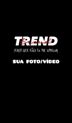 USE COM O MOZÃO <3