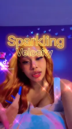 Sparkling velocity ✨