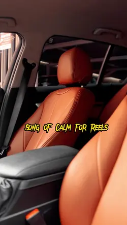 Song of calm 4 Reels