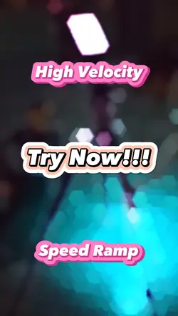 Velocity Speed Ramp🎢