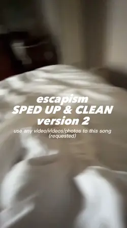 Escapism SpedUp V2