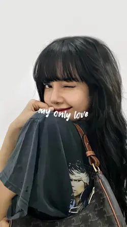 My only love!