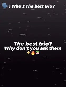 The best trio 