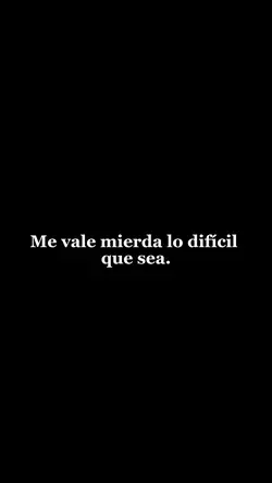 Yo vine a ganar.