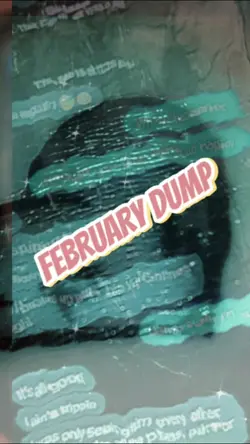 February Dump!!