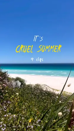 cruel summer edit
