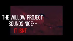 NO WILLOW PROJECT ✊🏻
