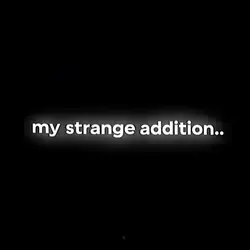 strange addiction|🍓