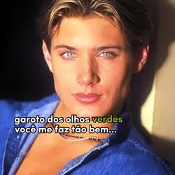 Garoto dos olhos...