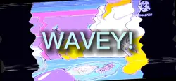 Wavey Effect!