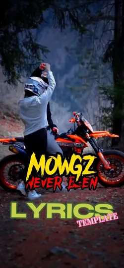 Mowgz - Never Been