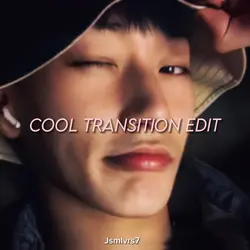 Cool transition edit