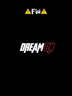 dream on