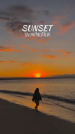 SUNSET Slowmotion