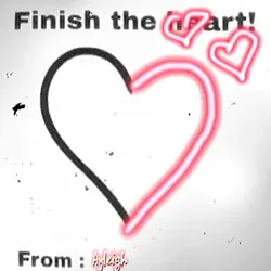Finish the heart <3