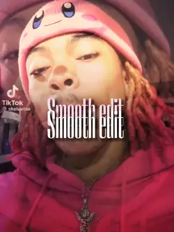 Smooth edit