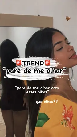 Pare de me olhar 😍