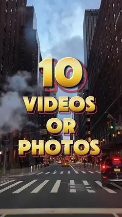 10 videos or photos 