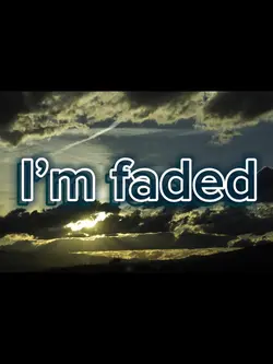 Faded