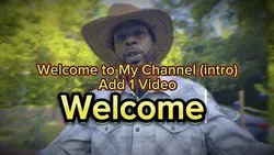 Welcome Intro