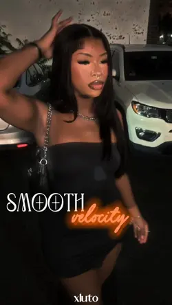 smooth velocity😫