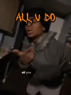 All u do
