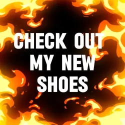 My New Shoes