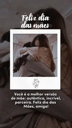 Dia das Mães | Amiga
