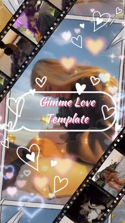 Gimme Love 💕 