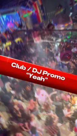 Club DJ Promo “yeah”