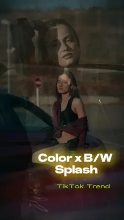 COLOR x B/W SPLASH
