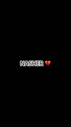 Nasher 💔