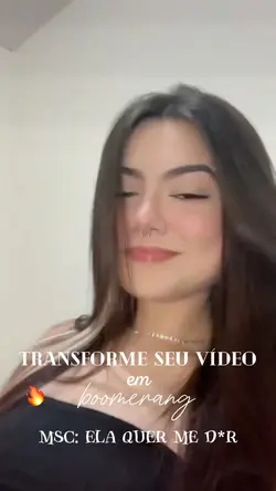 vídeo em boomerang🔥