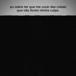 eu odeio.
